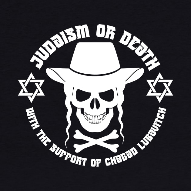 Judaism or death by norteco